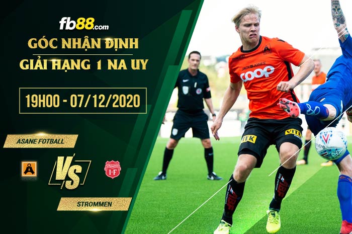 fb88-soi kèo Asane Fotball vs Strommen