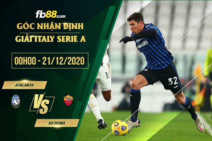 fb88-soi kèo Atalanta vs AS Roma
