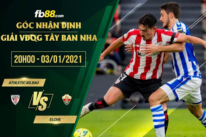 fb88-soi kèo Athletic Bilbao vs Elche