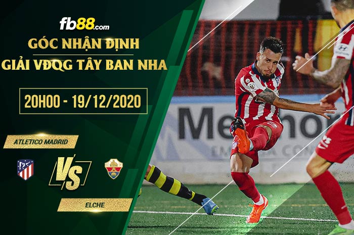 fb88-soi kèo Atletico Madrid vs Elche