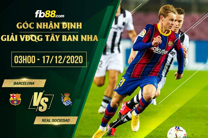fb88-soi kèo Barcelona vs Real Sociedad