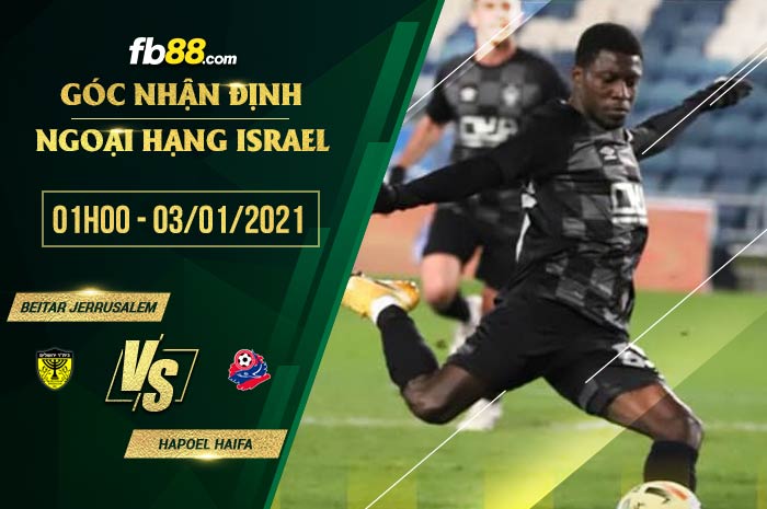 fb88-soi kèo Beitar Jerusalem vs Hapoel Haifa