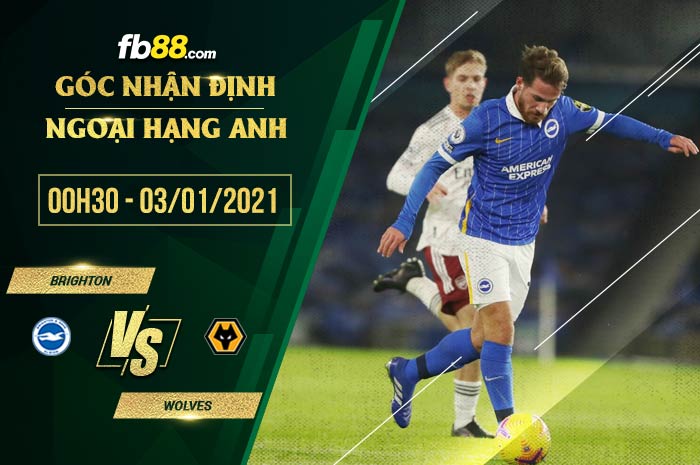 fb88-soi kèo Brighton vs Wolves