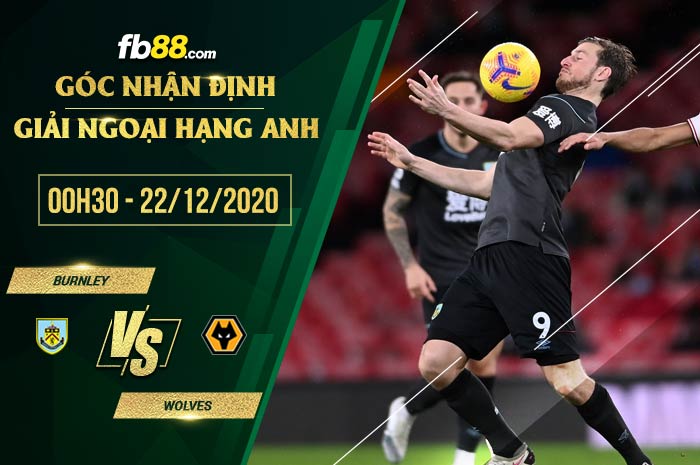 fb88-soi kèo Burnley vs Wolves