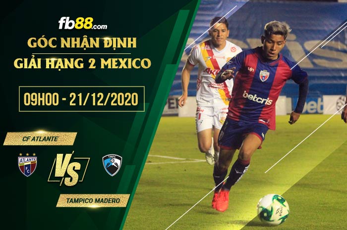 fb88-soi kèo CF Atlante vs Tampico Madero