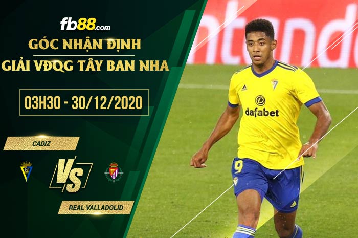 fb88-soi kèo Cadiz vs Real Valladolid
