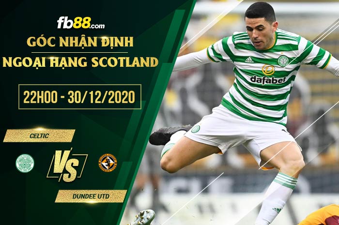 fb88-soi kèo Celtic FC vs Dundee United