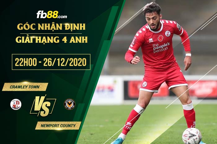 fb88-soi kèo Crawley Town vs Newport County