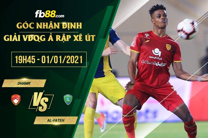 fb88-soi kèo Dhamk vs Al-Fateh