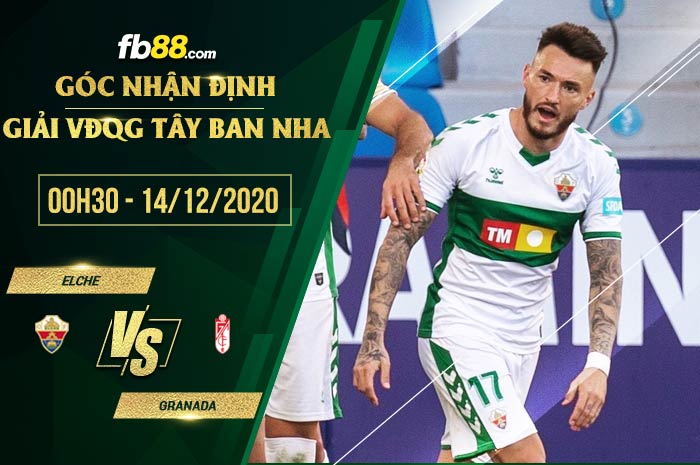 fb88-soi kèo Elche vs Granada