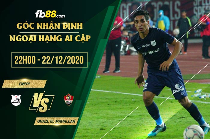 fb88-soi kèo Enppi vs Ghazl El Mahallah