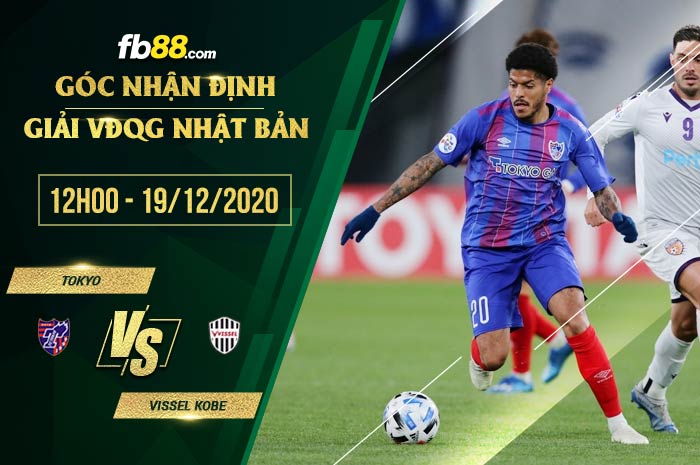 fb88-soi kèo FC Tokyo vs Vissel Kobe