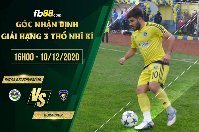 fb88-soi kèo Fatsa Belediyespor vs Bukaspor