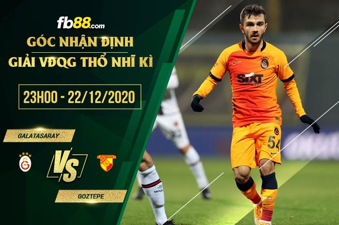 fb88-soi kèo Galatasaray vs Goztepe