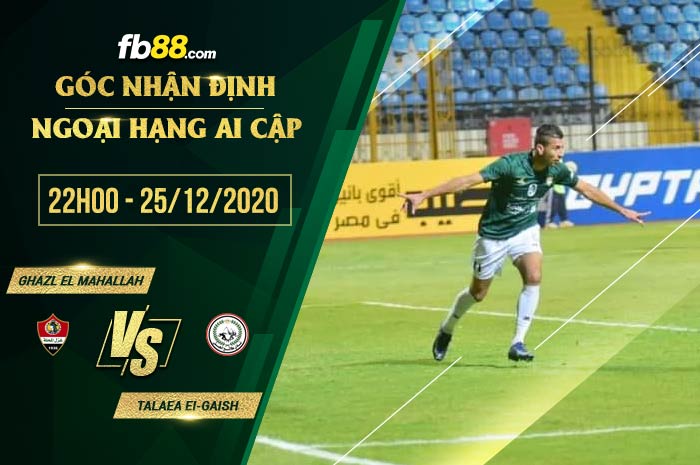 fb88-soi kèo Ghazl El Mahallah vs Talaea EI-Gaish