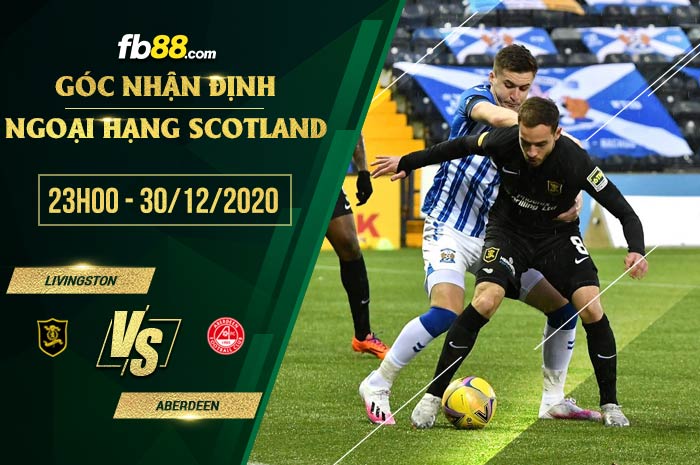 fb88-soi kèo Livingston vs Aberdeen
