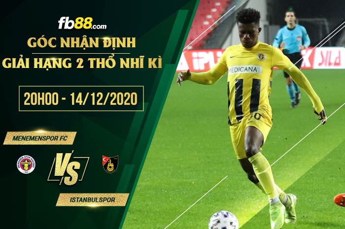 fb88-soi kèo Menemen Belediye Spor vs Istanbulspor
