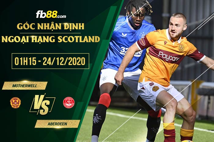 fb88-soi kèo Motherwell vs Aberdeen