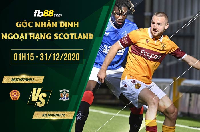 fb88-soi kèo Motherwell vs Kilmarnock