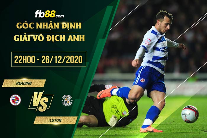 fb88-soi kèo Reading vs Luton Town