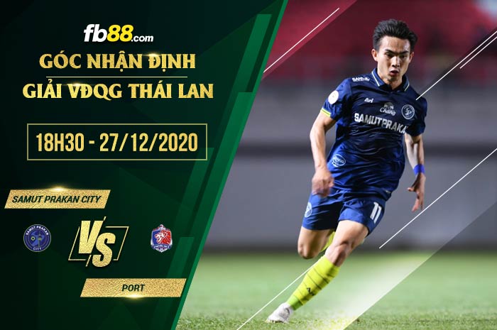 fb88-soi kèo Samut Prakan City vs Port
