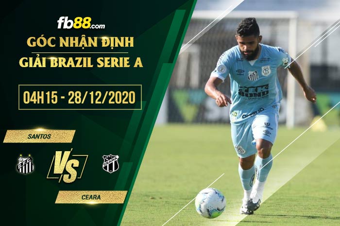 fb88-soi kèo Santos vs Ceara
