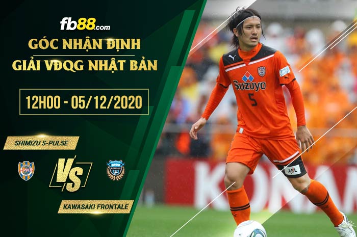 fb88-soi kèo Shimizu S-Pulse vs Kawasaki Frontale