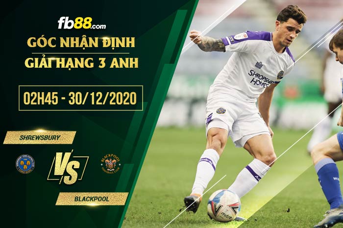 fb88-soi kèo Shrewsbury Town vs Blackpool