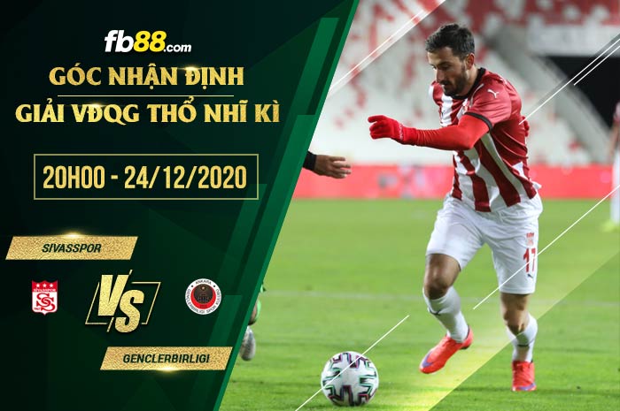 fb88-soi kèo Sivasspor vs Genclerbirligi