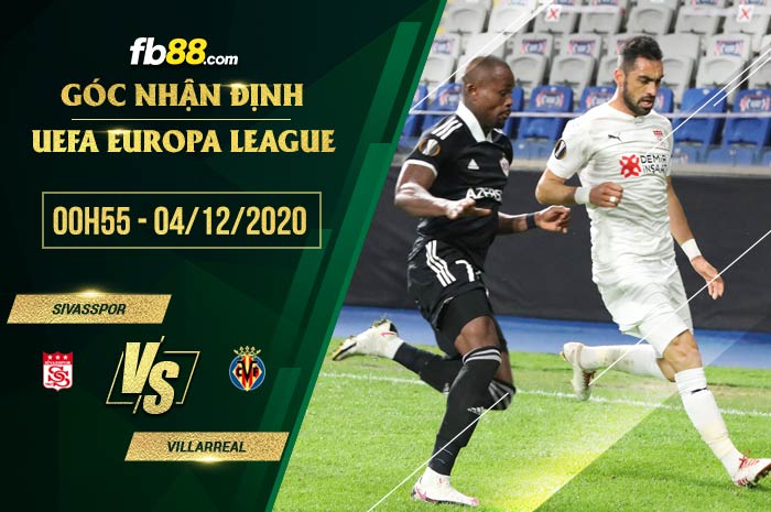 fb88-soi kèo Sivasspor vs Villarreal