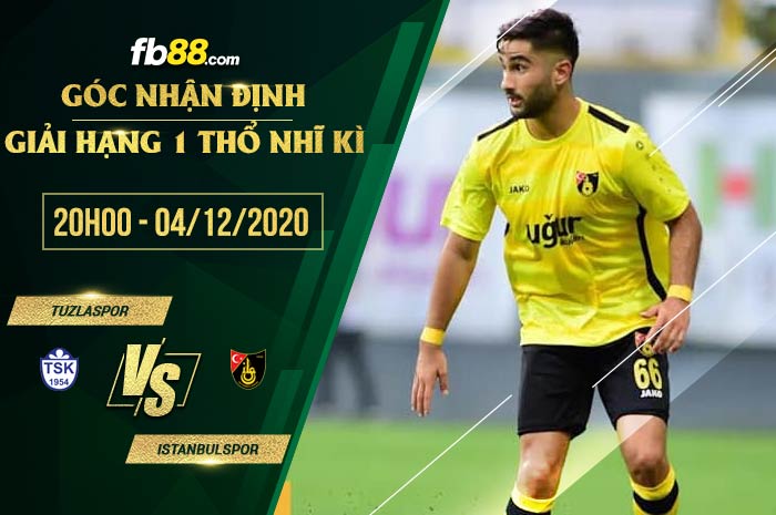 fb88-soi kèo Tuzlaspor vs Istanbulspor