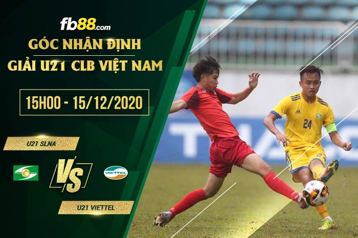 fb88-soi kèo U21 Song Lam Nghe An vs U21 Viettel