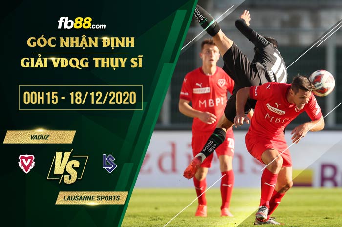 fb88-soi kèo Vaduz vs Lausanne Sports
