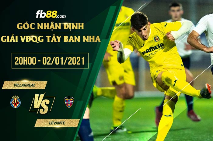 fb88-soi kèo Villarreal vs Levante