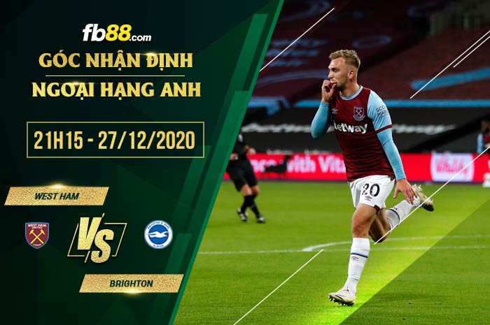 fb88-soi kèo West Ham United vs Brighton Hove Albion