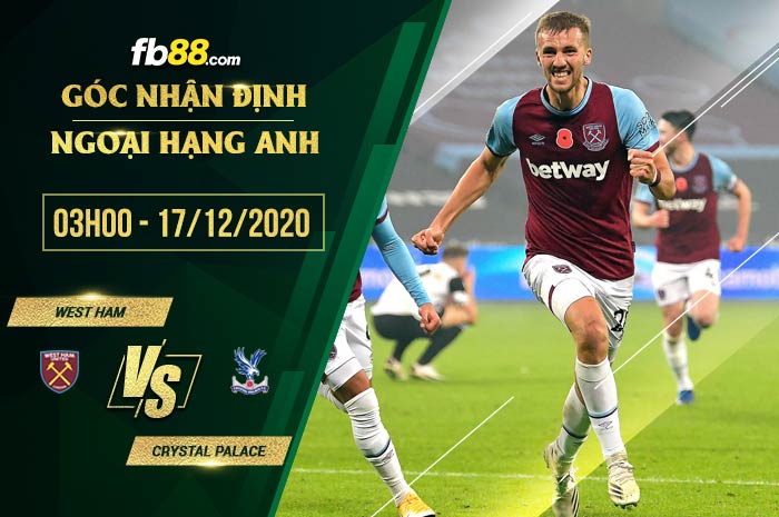 fb88-soi kèo West Ham vs Crystal Palace