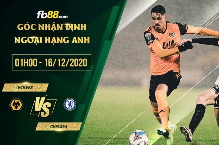 fb88-soi kèo Wolves vs Chelsea