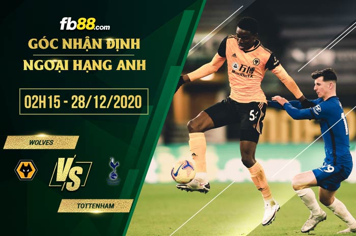 fb88-soi kèo Wolves vs Tottenham