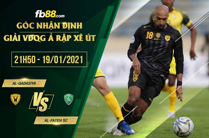fb88-soi kèo Al-Qadasiya vs Al-Fateh SC