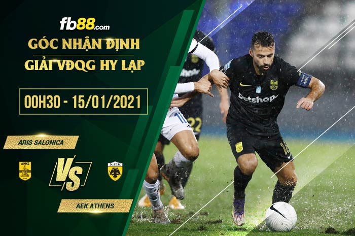 fb88-soi kèo Aris Salonica vs AEK Athens