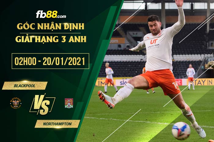 fb88-soi kèo Blackpool vs Northampton