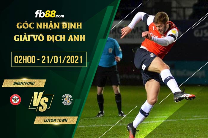 fb88-soi kèo Brentford vs Luton Town