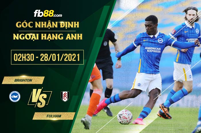 fb88-soi kèo Brighton vs Fulham