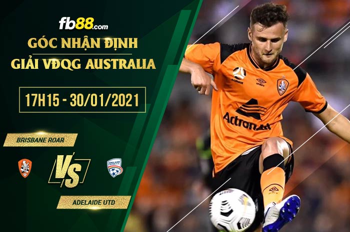 fb88-soi kèo Brisbane Roar vs Adelaide