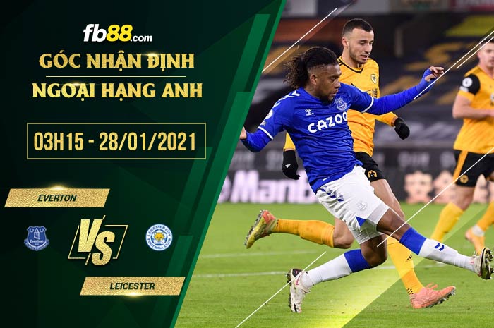 fb88-soi kèo Everton vs Leicester