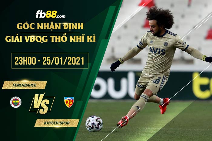 fb88-soi kèo Fenerbahce vs Kayserispor