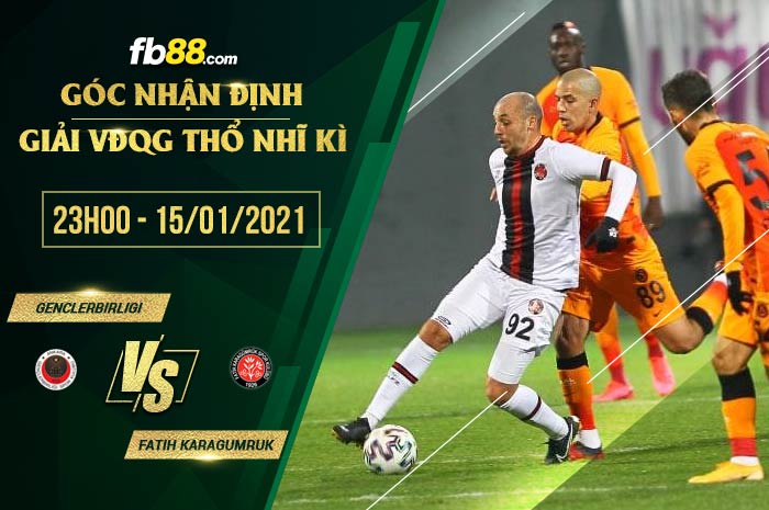 fb88-soi kèo Genclerbirligi vs Fatih Karagumruk