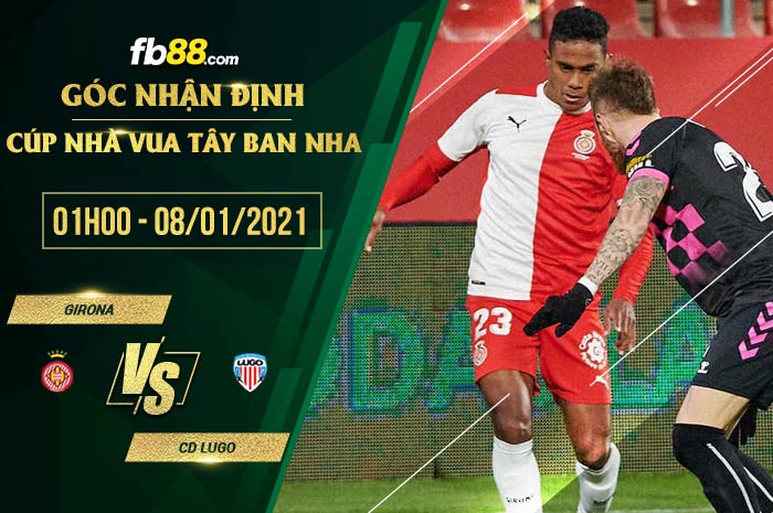 fb88-soi kèo Girona vs Lugo