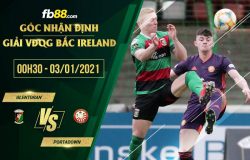 fb88-soi kèo Glentoran vs Portadown