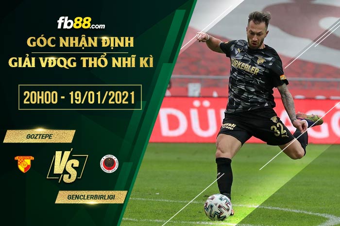 fb88-soi kèo Goztepe vs Genclerbirligi